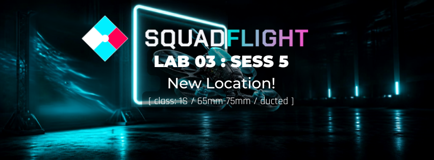 SquadFlight Lab 03 | Session 05